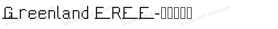 Greenland FREE字体转换
